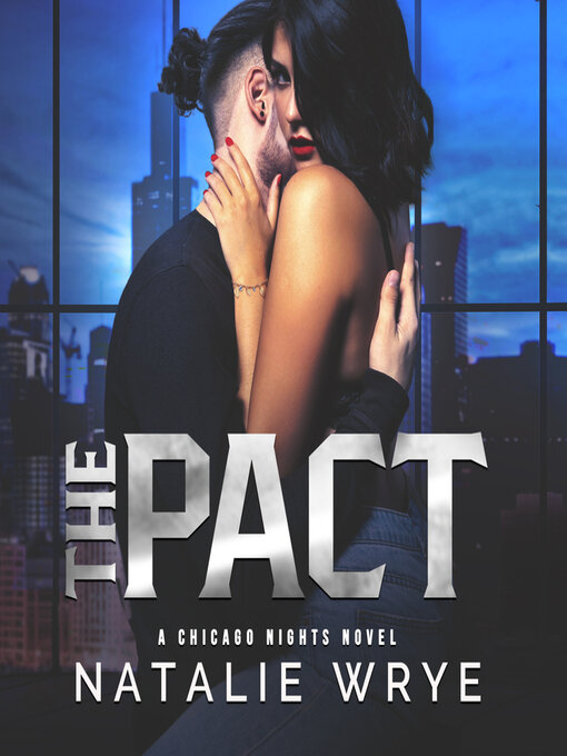 Title details for The Pact by Natalie Wrye - Available